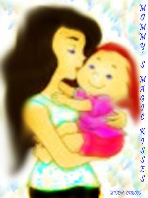 cover image of Mommy's Magic Kisses